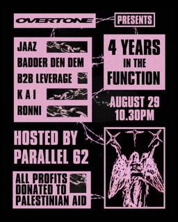 Overtone // 4 Years In The Function