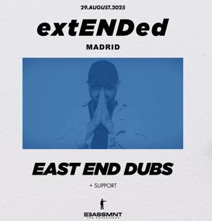 East End Dubs Presents Extended