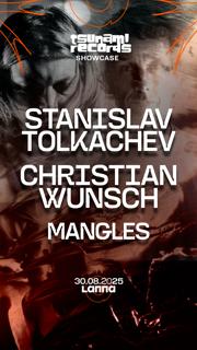 Lanna Club Presenta Stanislav Tolkachev, Christian Wünsch, Mangles