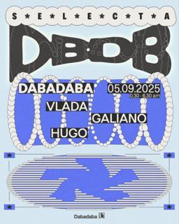 Selecta: Vlada + Galiano + Hugo