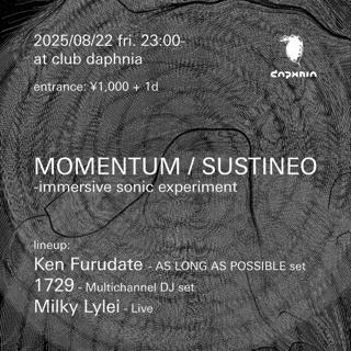 Momentum / Sustineo - Immersive Sonic Experiment