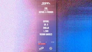Exil X Odymel & Friends