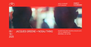 Jacques Greene + Nosaj Thing - Montréal