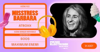 Piknic Électronik Mtl #12: Misstress Barbara / Seer Record Co