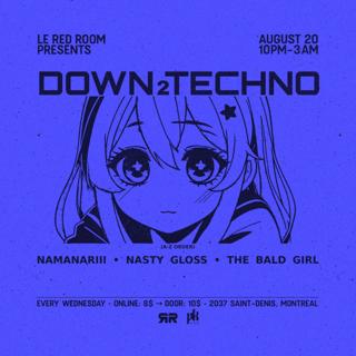 Down2Techno (Every Wednesday)