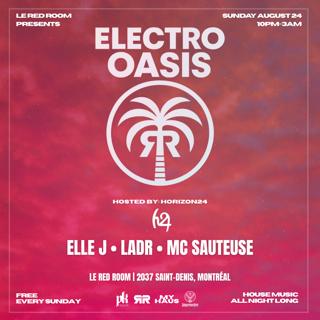 Electro Oasis: Free Sunday Hosted By Horizon24