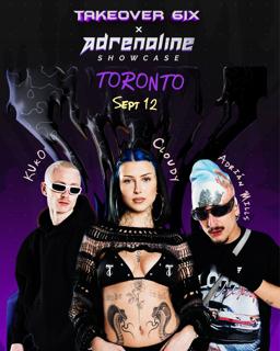 Takeover X Adrenaline Presents Cloudy / Kuko / Adrian