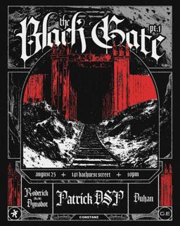 Rhythm, Constanz, & Gardiner Express Present: The Black Gate Pt. 1 | Patrick Dsp