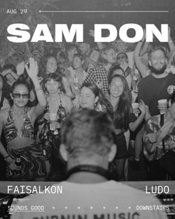 Untold Stories X Sounds Good Present: Sam Don