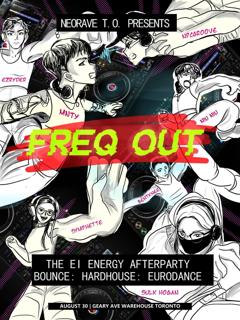 Freq Out // The Ei Energy Afterparty // Bounce: Hardhouse : Eurodance