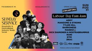 Sunday Service: Long Weekend Fam Jam Edition - 4Am Last Call