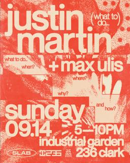Slab Presents Justin Martin