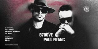 Gorg-O-Mish Presents: 87Dove & Paul Franc