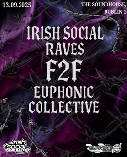 Irish Social Raves F2F Euphonic Collective