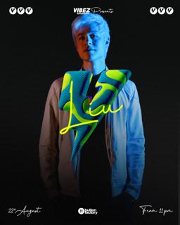 Vibez Emotion Presents Liu In Dublin