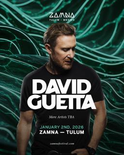 David Guetta Tulum - January 2Nd 2026