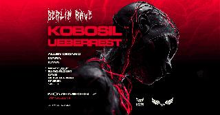 Berlin Rave (Sydney) Ft Kobosil (De) & Ueberrest (De)