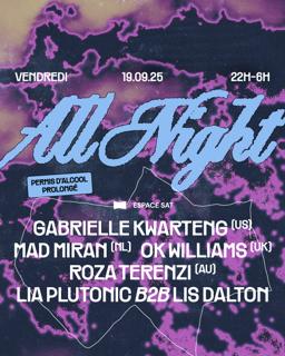 All Night — Gabrielle Kwarteng • Mad Miran • Ok Williams • Roza Terenzi 