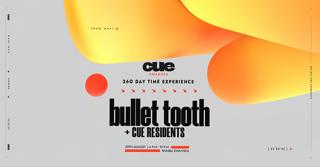Cue Presents: Bullet Tooth