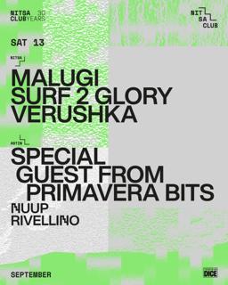 Malugi · Surf 2 Glory · Verushka / Special Guest From Primavera Bits