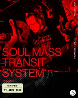 Thugshop Presents – Soul Mass Transit System