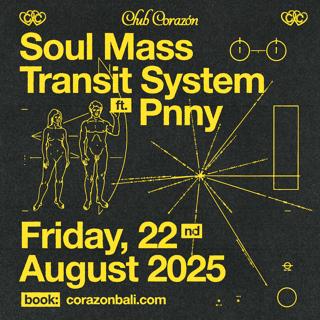 Club Corazon Presents - Soul Mass Transit System
