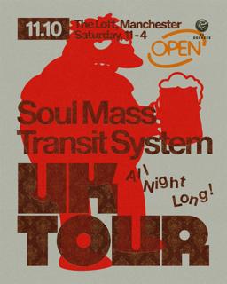 Sold Out - 23 Degrees: Soul Mass Transit System - All Night Long In Manchester