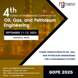 4Th Edition Of International Conference On Oil, Gas, And Petroleum Engineering
