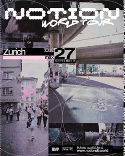 Notion World Tour // Zurich