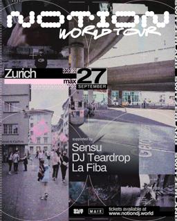 Notion World Tour // Zurich