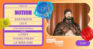 Piknic Électronik Mtl #19: Notion / Discoño