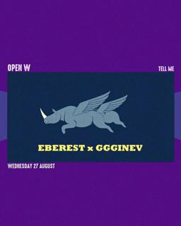 Open W: Eberest X Ggginev