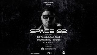 Techno Essentials Presents Space 92 Feat. Greg Downey