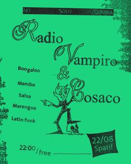 No Solo Cumbia | Radio Vampiro & Cosaco