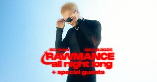 Rawmance All Night Long + Special Guests