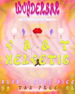 Wunderbar: Vagt & Helvetic 