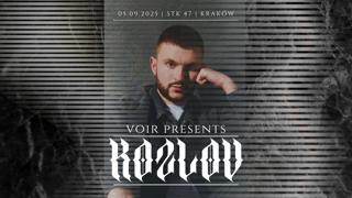 Voir Presents: Kozlov - Stk 47 - Kraków