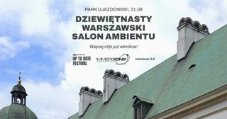 Dziewiętnasty Warszawski Salon Ambientu