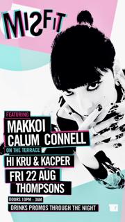 Misfit Feat. Makkoi // Callum Connell // Hi Kru // Kacper