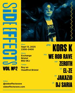 Side Effects Vol. 2: Kors K, We Rob Rave, Zeroth, El-Ze, Jakazid & Dj Saria