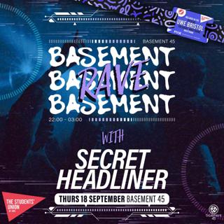 Uwe Bristol Official Freshers - Bassment Rave With Secret Headliner