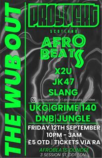 Prospekt Presents: The Wub Out - Student Special