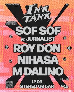 Ink Tank: Sofsof Feat. Jurnalist, Roy Don, Nihasa & M Dalino