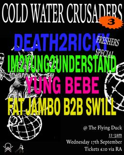 Cold Water Crusaders 3: Freshers Special