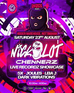 Nick The Lot, 5X (Powered By Nest Soundsystem)