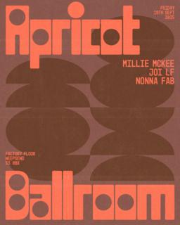 Apricot Ballroom: Millie Mckee