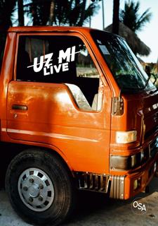 Uz Mi Live