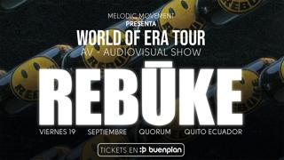 Rebūke:World Of Era Tour