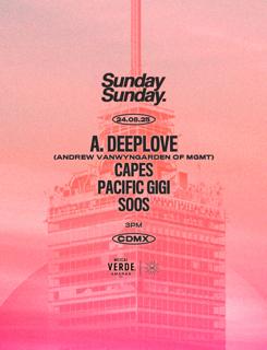 Sunday Sunday Cdmx: 24.08.25