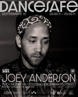 Dancesafe With Joey Anderson